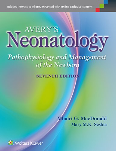 Avery's Neonatology: Pathophysiology and Management of the Newborn