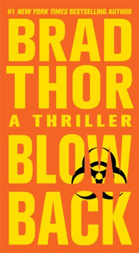 Blowback: A Thriller (4) (The Scot Harvath Series)