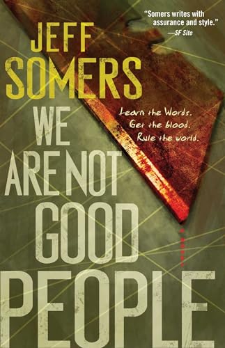We Are Not Good People (The Ustari Cycle)