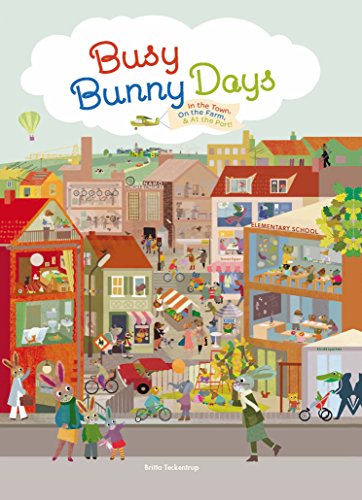 Busy Bunny Days: In the Town, On the Farm & At the Port