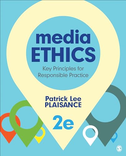 Media Ethics: Key Principles for Responsible Practice