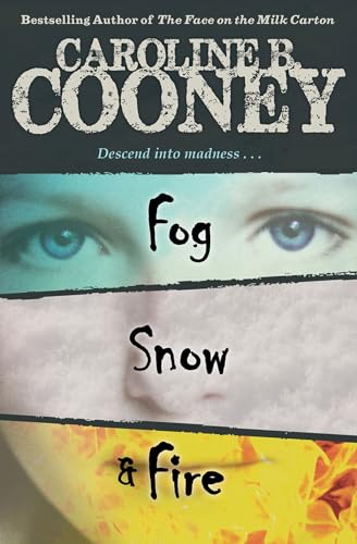 Fog, Snow, and Fire