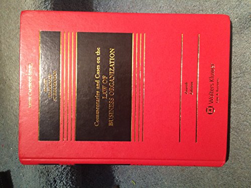 Commentaries and Cases on the Law of Business Organization (Aspen Casebook Series)