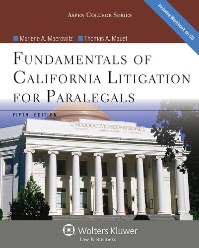 Fundamentals of California Litigation for Paralegals (Aspen College)