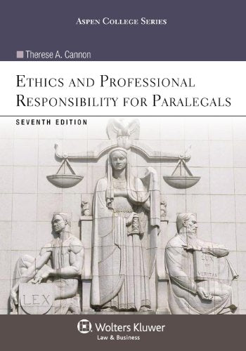 Ethics and Professional Responsibility for Paralegals (Aspen College)