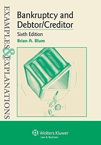 Bankruptcy and Debtor/Creditor (Examples & Explanations)