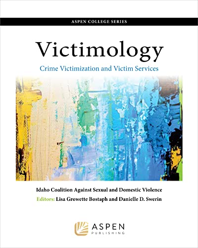 Aspen College Series: Victimology: Crime Victimization and Victim Services