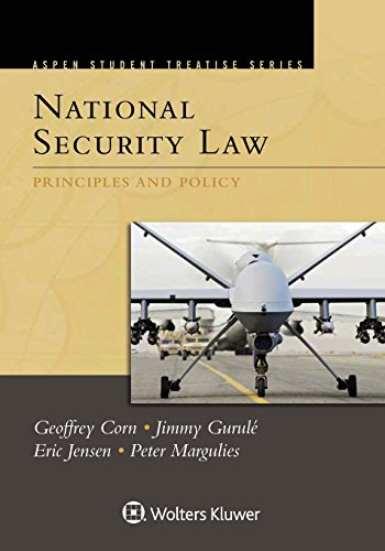 National Security Law: Principles and Policy