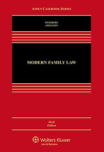 Modern Family Law: Cases and Materials (Aspen Casebook)