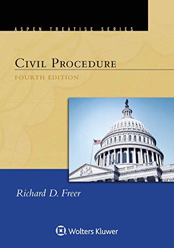 Civil Procedure (Aspen Treatise)