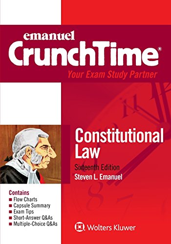 Constitutional Law (Emanuel CrunchTime)