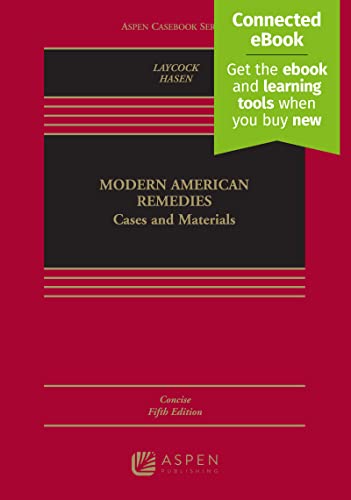Modern American Remedies: Cases and Materials (Aspen Casebook)
