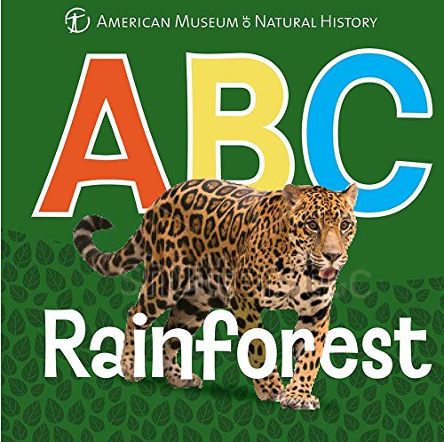 ABC Rainforest (AMNH ABC Board Books)