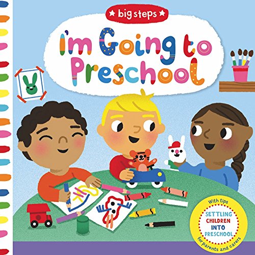I'm Going to Preschool (Big Steps)