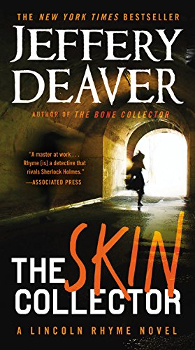 The Skin Collector (A Lincoln Rhyme Novel  12)