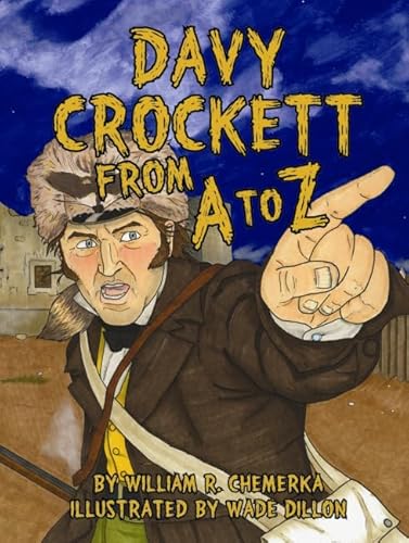 Davy Crockett from A to Z (ABC Series)
