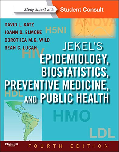 Jekel's Epidemiology, Biostatistics, Preventive Medicine, and Public Health: With STUDENT CONSULT Online Access