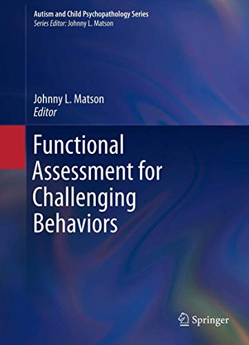 Functional Assessment for Challenging Behaviors (Autism and Child Psychopathology Series)