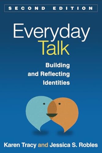 Everyday Talk: Building and Reflecting Identities