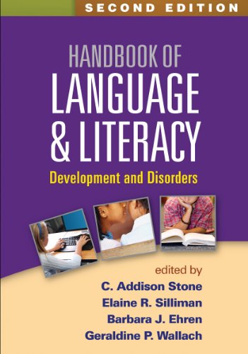Handbook of Language and Literacy: Development and Disorders