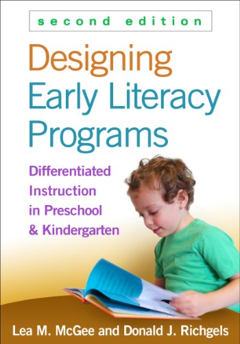 Designing Early Literacy Programs: Differentiated Instruction in Preschool and Kindergarten