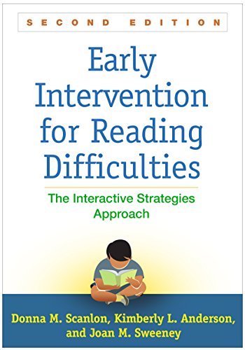 Early Intervention for Reading Difficulties: The Interactive Strategies Approach
