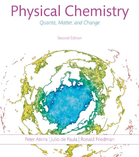 Physical Chemistry: Quanta, Matter, and Change