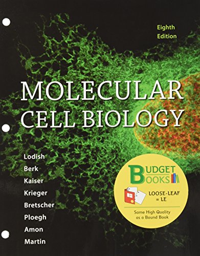 Loose-leaf Version for Molecular Cell Biology