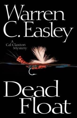 Dead Float (Cal Claxton Mysteries, 2)