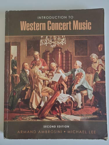 Introduction to Western Concert Music (2nd Edition)