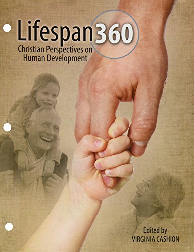 Lifespan 360: Christian Perspectives on Human Development