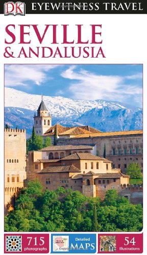 DK Eyewitness Seville & Andalusia
