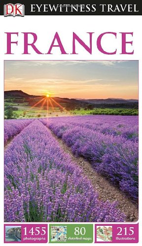DK Eyewitness Travel Guide: France