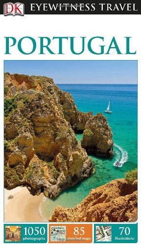 DK Eyewitness Travel Guide: Portugal