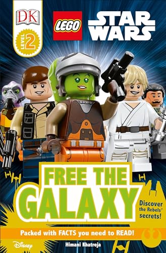 DK Readers L2: LEGO Star Wars: Free the Galaxy: Discover the Rebels' Secrets! (DK Readers Level 2)