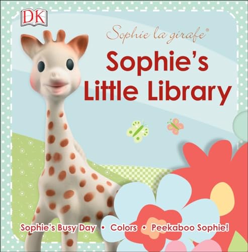 Sophie la girafe: Sophie's Little Library: Includes Sophie's Busy Day, Colors and Peekaboo Sophie!