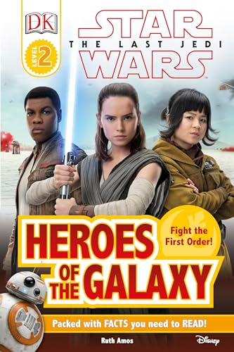 DK Reader L2 Star Wars The Last Jedi Heroes of the Galaxy (DK Readers Level 2)