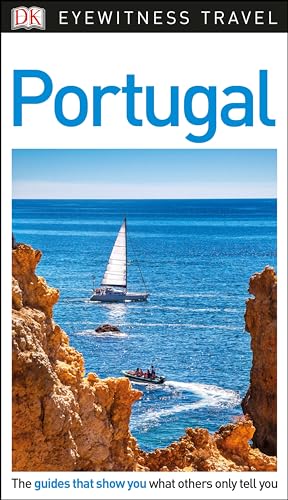 DK Eyewitness Portugal (Dk Eyewitness Travel Guide)