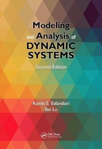 Modeling and Analysis of Dynamic Systems, Second Edition
