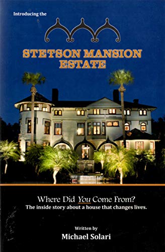 Stetson Mansion Estate