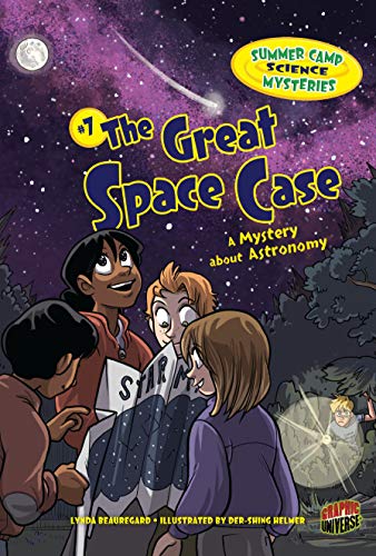 The Great Space Case: A Mystery about Astronomy (Summer Camp Science Mysteries)
