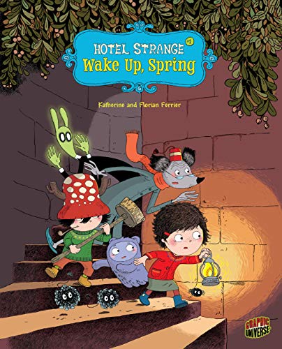 Wake Up  Spring (Hotel Strange  1)