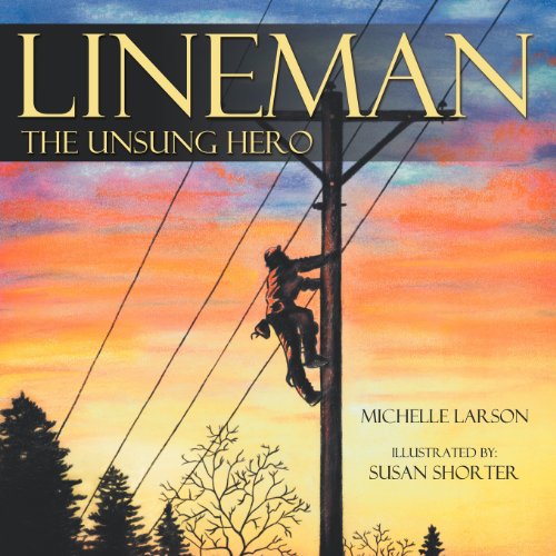 Lineman, The Unsung Hero