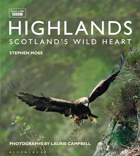 Highlands – Scotland's Wild Heart: Scotland's Wild Heart