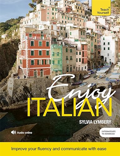 Enjoy Intermediate Italian (Teach Yourself)