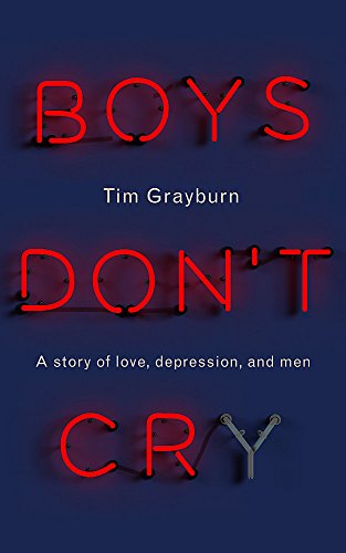 Boys Don't Cry: Why I hid my depression and why men need to talk about their mental health