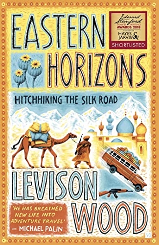 Eastern Horizons: Shortlisted for the 2018 Edward Stanford Award