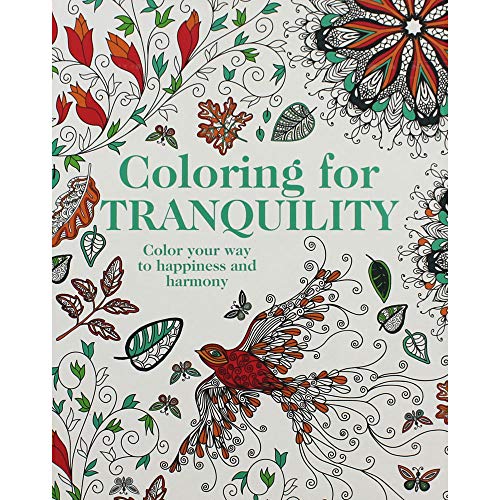 Coloring for Tranquility: Color Your Way to Happiness and Harmony