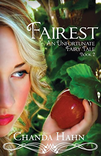 Fairest: An Unfortunate Fairy Tale Book 2