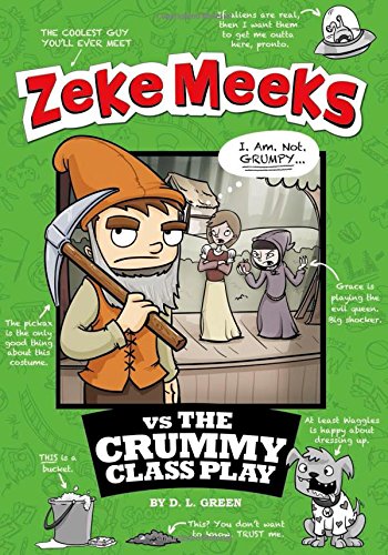 Zeke Meeks Vs the Crummy Class Play
